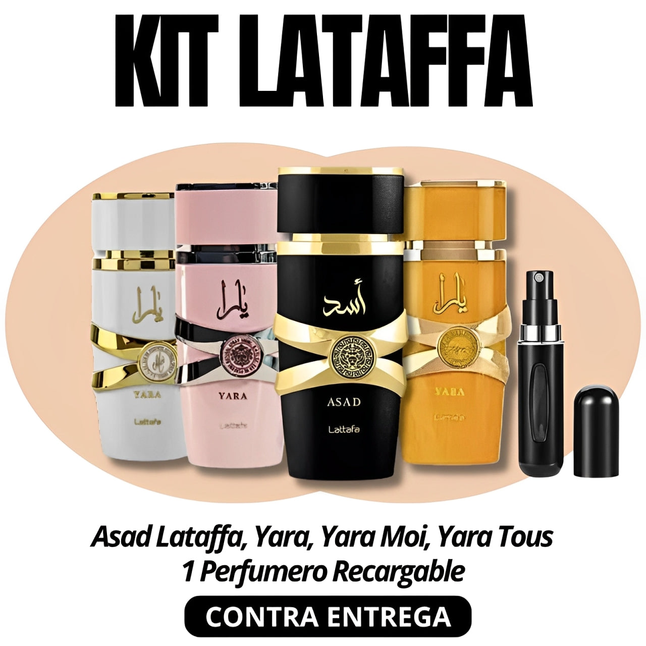 (PROMOCION CIERRE DE TIENDA) Kit Lattafa: 4 Perfumes Lataffa Asad - Yara - Yara Moi - Yara Tous + 1 Perfumero Recargable